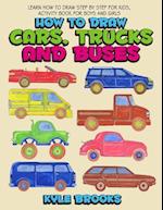 How to Draw Cars, Trucks and Buses