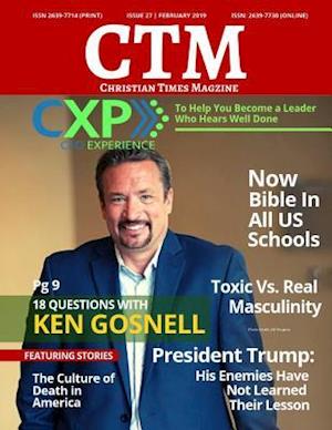 Christian Times Magazine Issue 27 Feb 2019