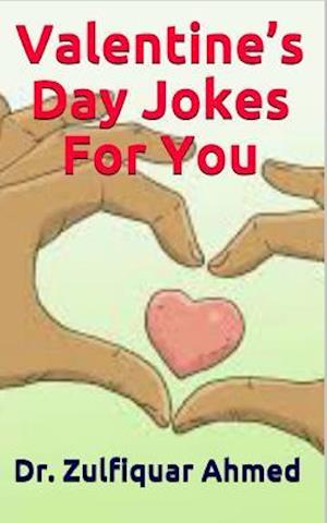 Valentine's Day Jokes for You