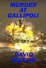 Murder at Gallipoli