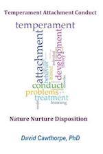 Temperament, Attachment, and Conduct