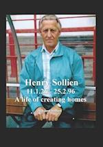 HENRY SOLLIEN: A life of creating homes 