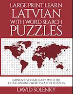 Large Print Learn Latvian with Word Search Puzzles