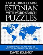 Large Print Learn Estonian with Word Search Puzzles