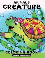 Animals Creatures Coloring Books for Kids and Toddlers