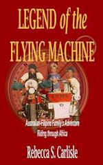 Legend of the Flying Machine