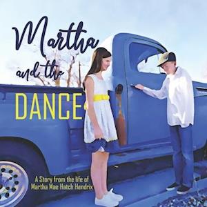 Martha and the Dance