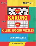 200 Kakuro and 200 Killer Sudoku puzzles. Medium levels.
