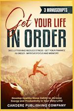 Get Your Life in Order 3 - 1 Manuscript