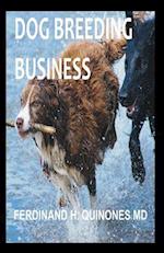 Dog Breeding Business