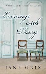 Evenings with Darcy