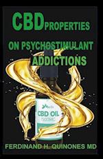 CBD Properties on Psychostimulant Addictions