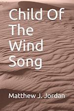 Child of the Wind Song