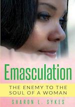 Emasculation