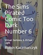 The Sims Pirated Comic Too Dark Number 6