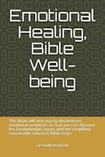 Emotional Healing, Bible Well-Being