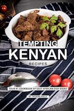 Tempting Kenyan Recipes