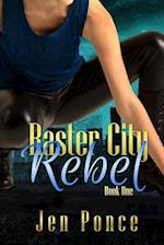 Raster City Rebel