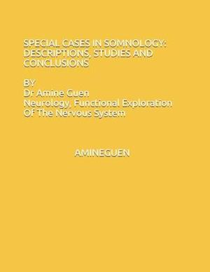 Special Cases in Somnology