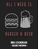 All I Need Is Burger & Beer