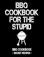 BBQ Cookbook for the Stupid