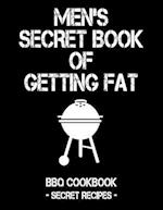 Men's Secret Book of Getting Fat