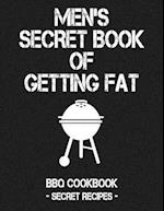 Men's Secret Book of Getting Fat