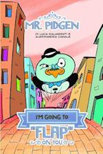 Mr. Pidgen