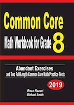 Common Core Math Workbook for Grade 8