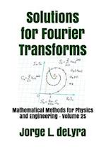 Solutions for Fourier Transforms