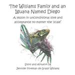 The Williams Family and an Iguana Named Diego