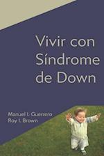 Vivir Con Síndrome de Down