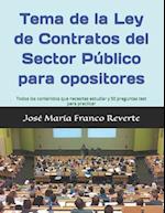 Tema de la Ley de Contratos del Sector Público Para Opositores