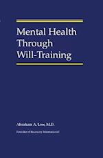 Mental Health Through Will-Training