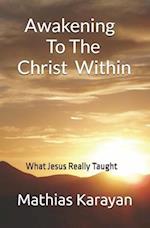 Awakening To The Christ Within