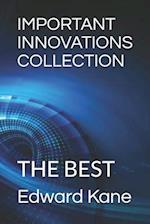 Important Innovations Collection