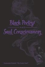 Black Poetry And Soul Consciousness