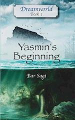 Yasmin's Beginning