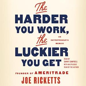 Harder You Work, the Luckier You Get