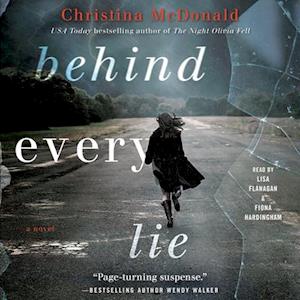 Behind Every Lie