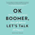 Ok Boomer, Let's Talk