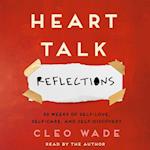Heart Talk: Reflections