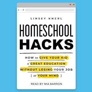 Homeschool Hacks