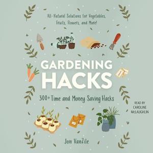 Gardening Hacks