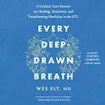 Every Deep-Drawn Breath