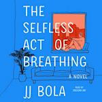 Selfless Act of Breathing