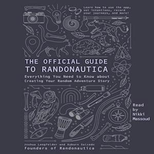 Official Guide to Randonautica