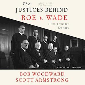 Justices Behind Roe V. Wade