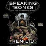 Speaking Bones