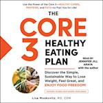 Core 3 Healthy Eating Plan